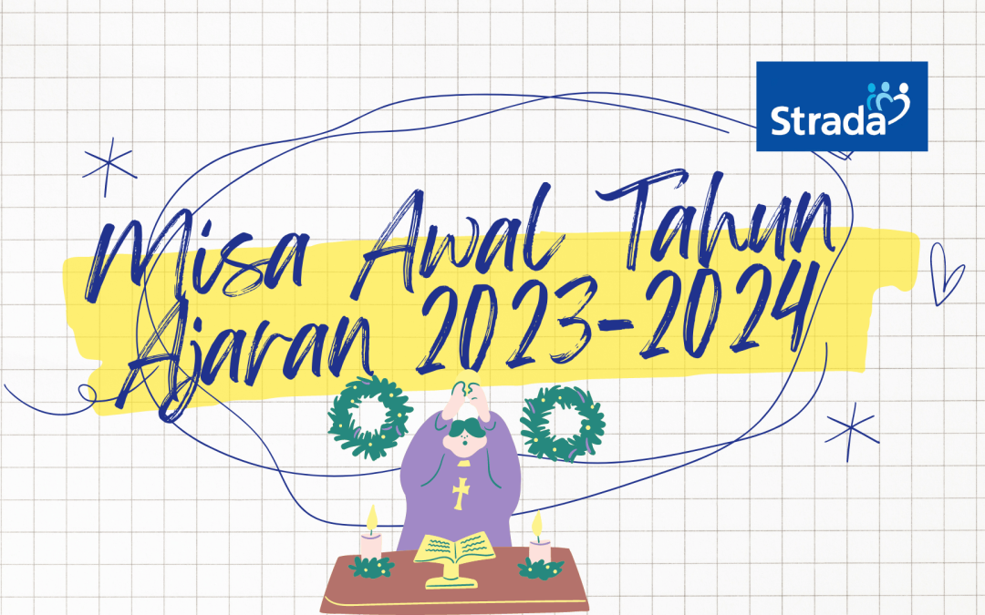 MISA AWAL TAHUN AJARAN 2023-2024