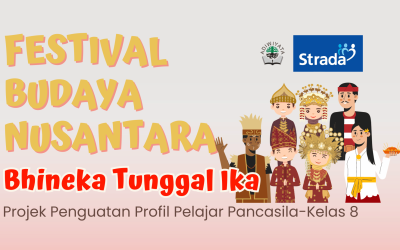 Festival Budaya Nusantara : Bhineka Tunggal Ika