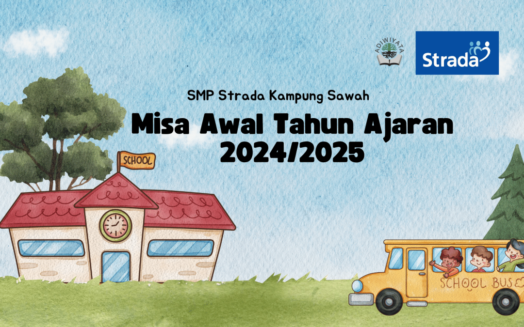 Misa Awal Tahun Ajaran 2024/2025