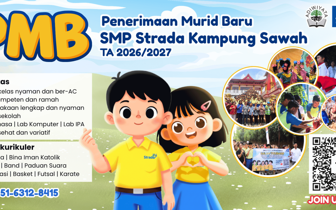 Pembukaan PMB TA 2026/2027 SMP Strada Kampung Sawah